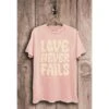 Lotus Fashion Womens Love Never Fails Pink Mineral Tee